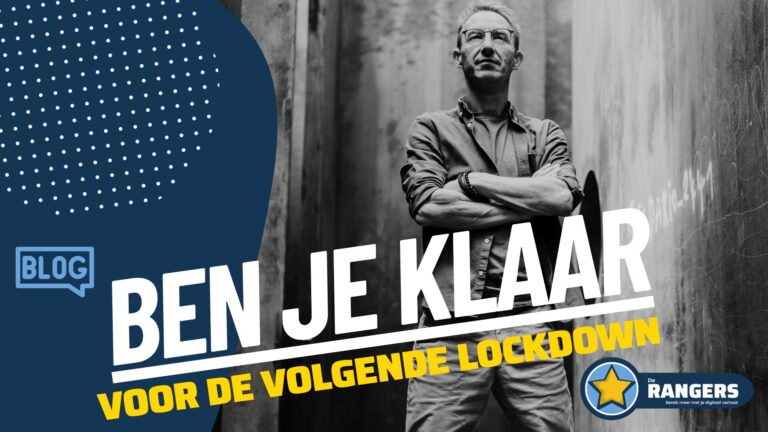 Ben jij klaar voor de volgende lockdown ?